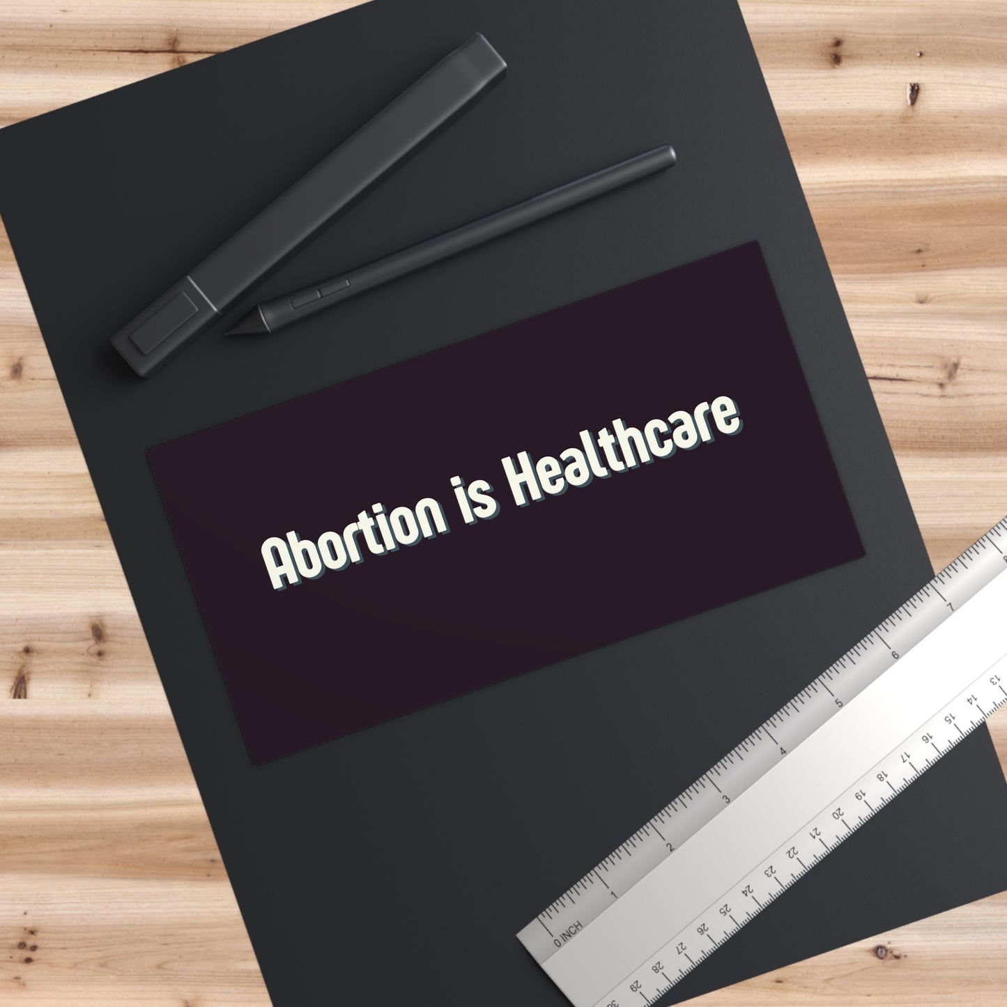 Abortion Is Healthcare Bumper Sticker — Pro-Choice Political Decal