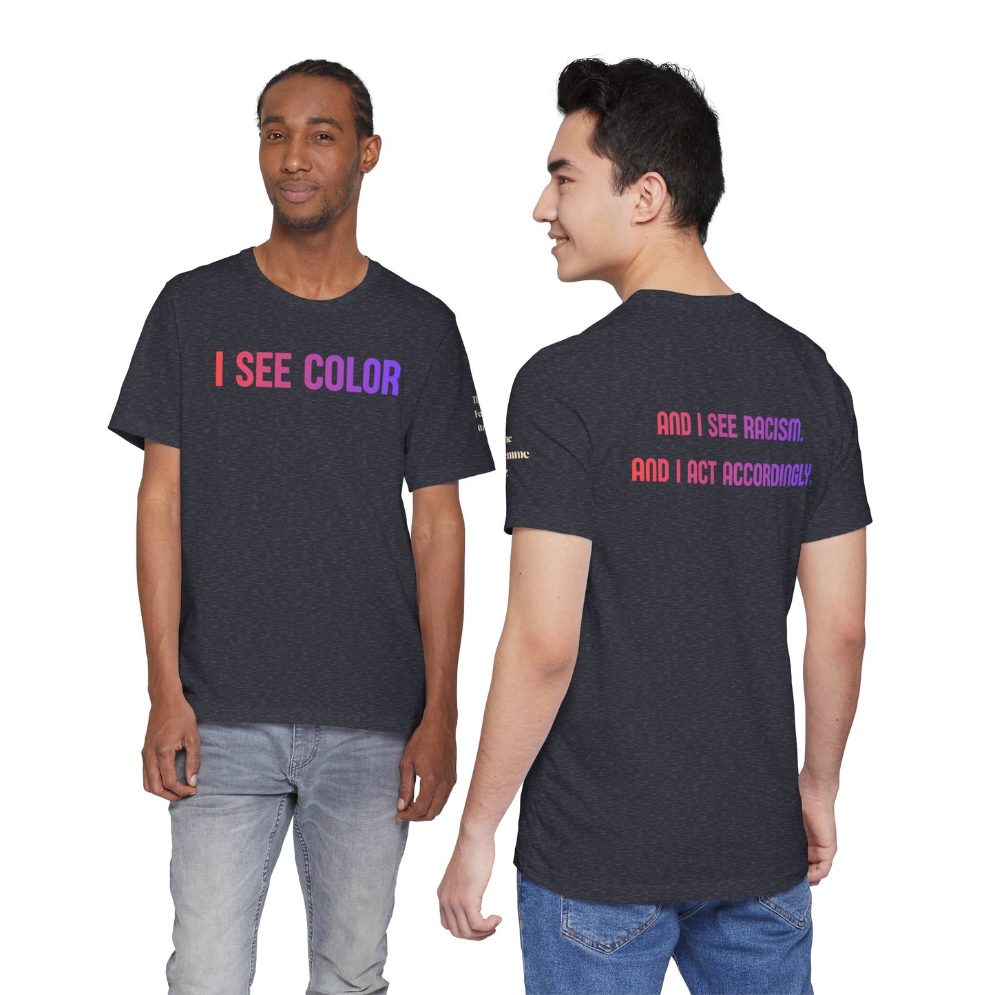 I See Color Tee — Anti-Racism Statement T-Shirt