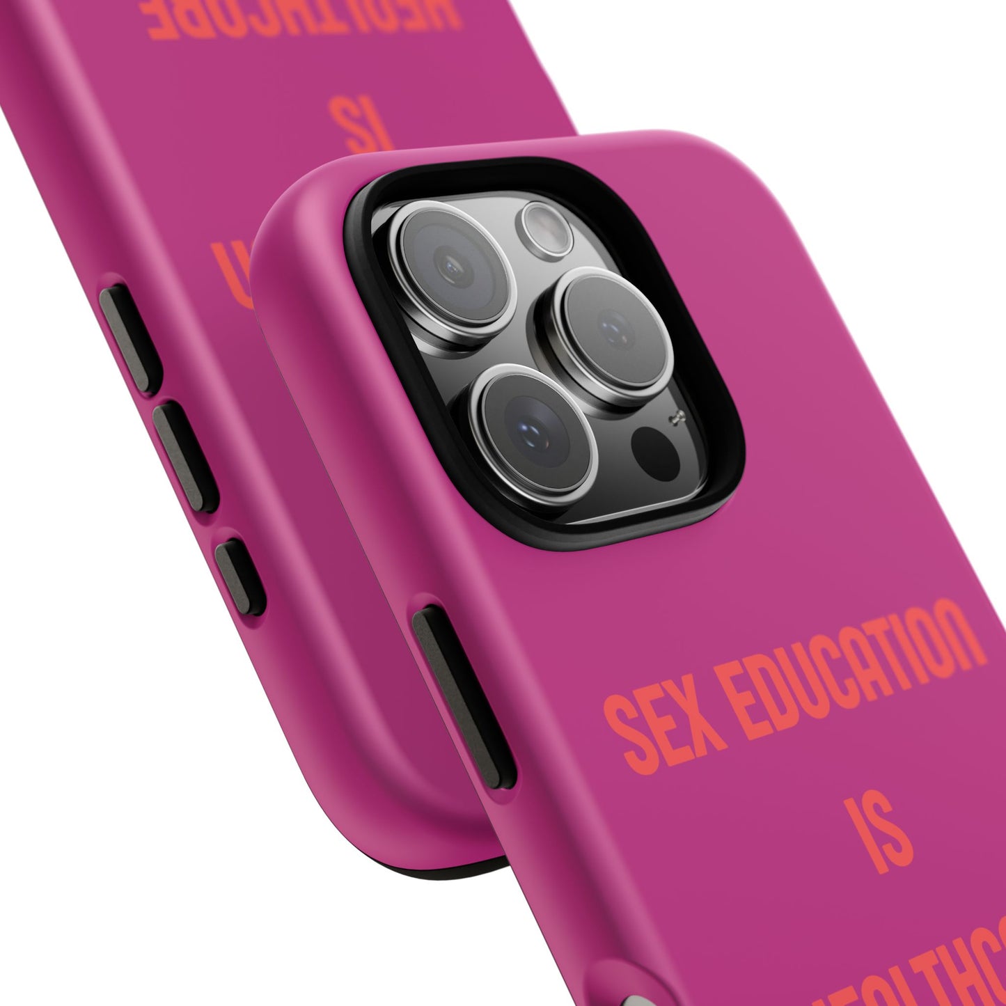 “Sex Education Is Healthcare” Phone Case