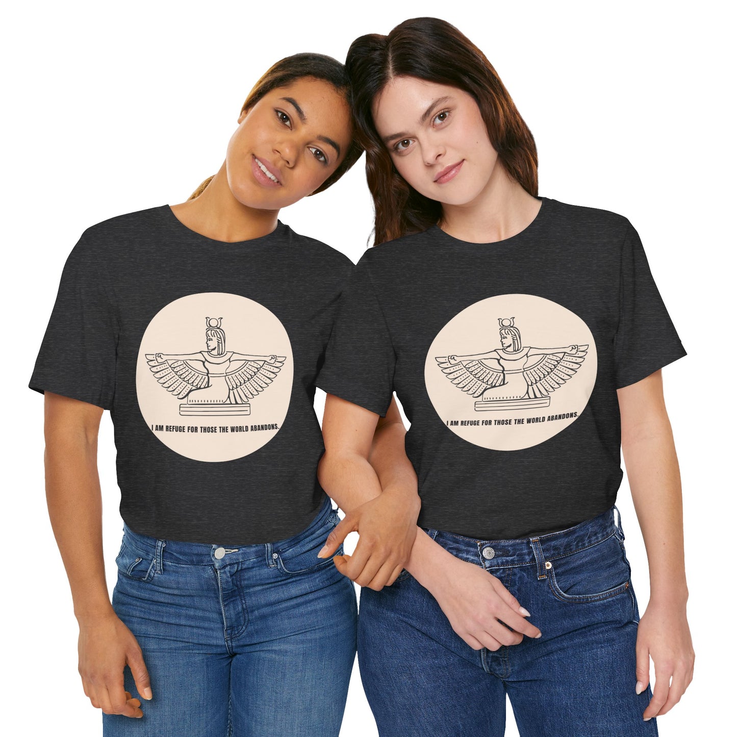 Goddess "I Am Refuge for Those the World Abandons" T-Shirt