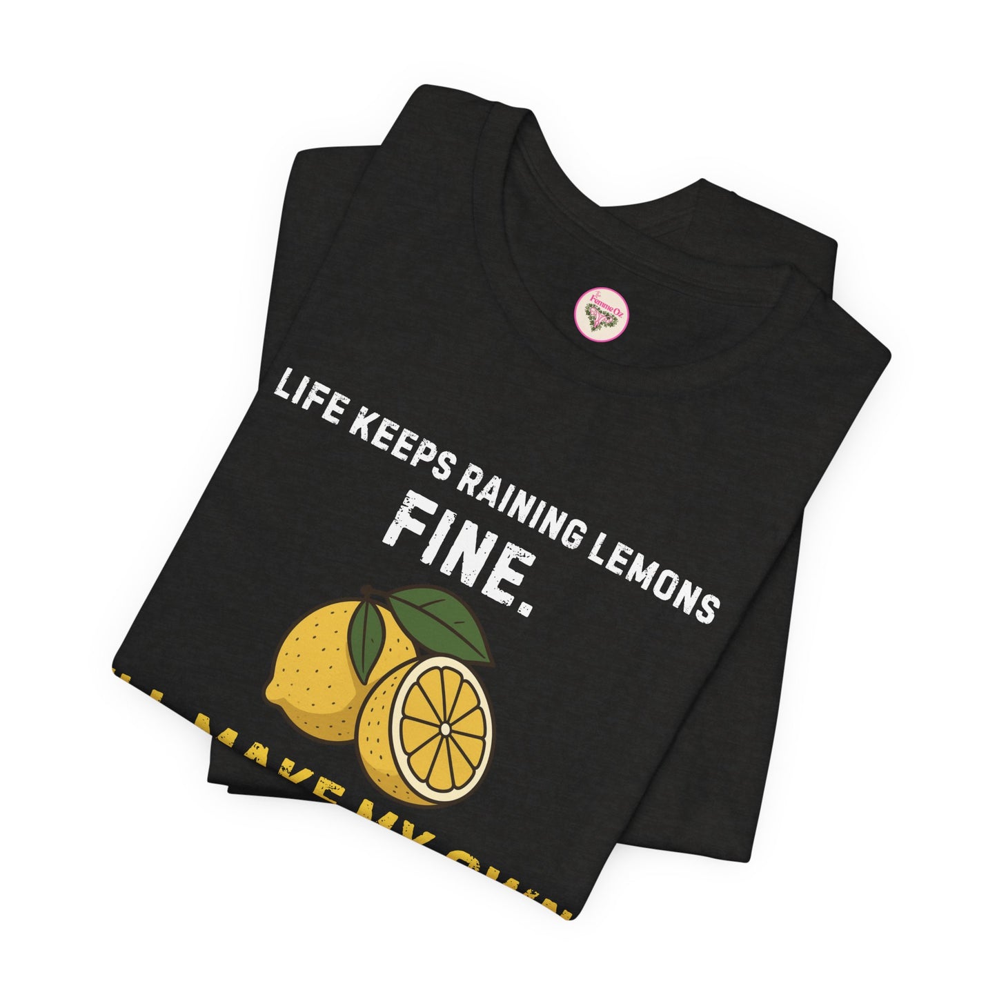 “I’ll Make My Own Lemonade” Tee – Resilient Energy, No Permission Needed
