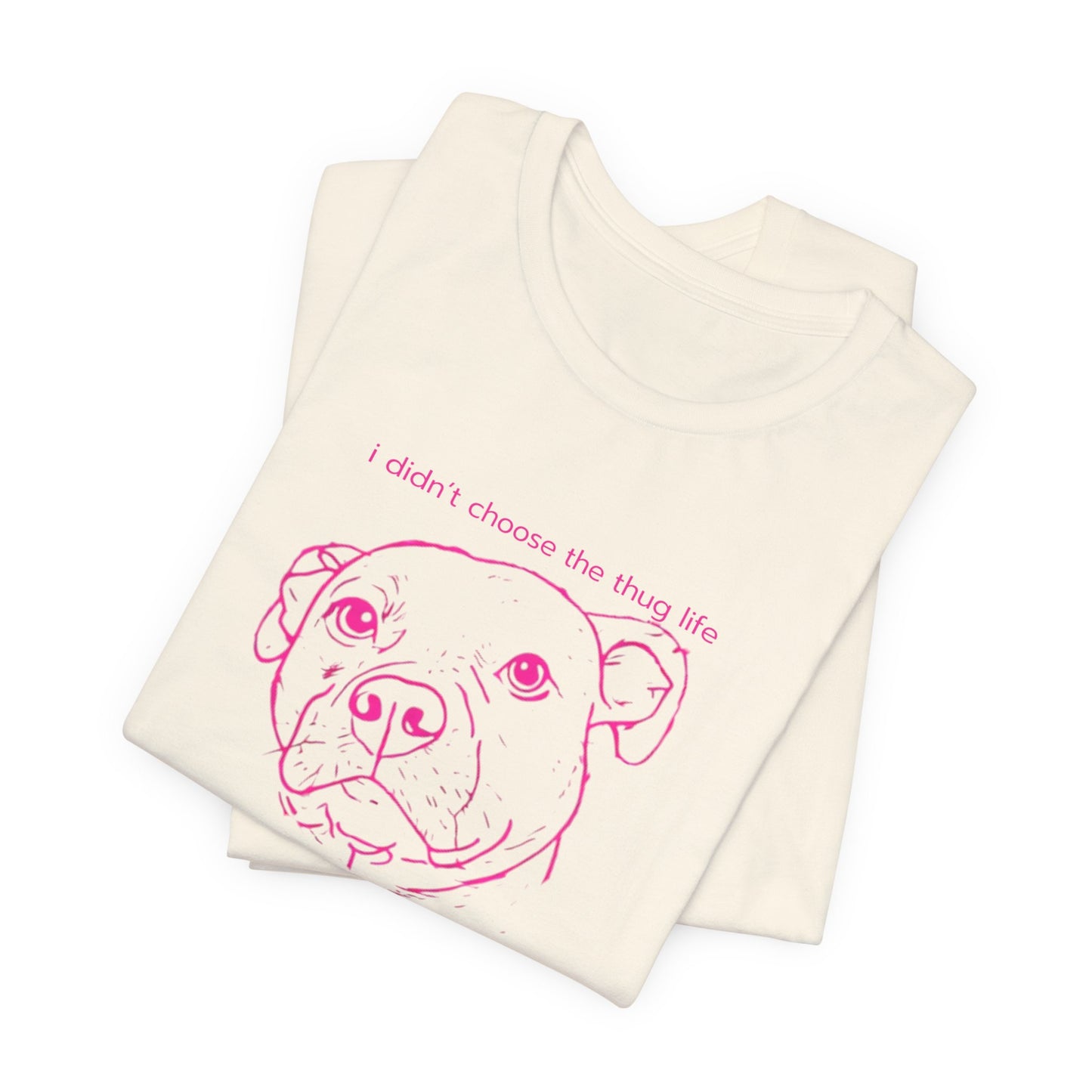 Bernie the Staffy "not a thug" tee
