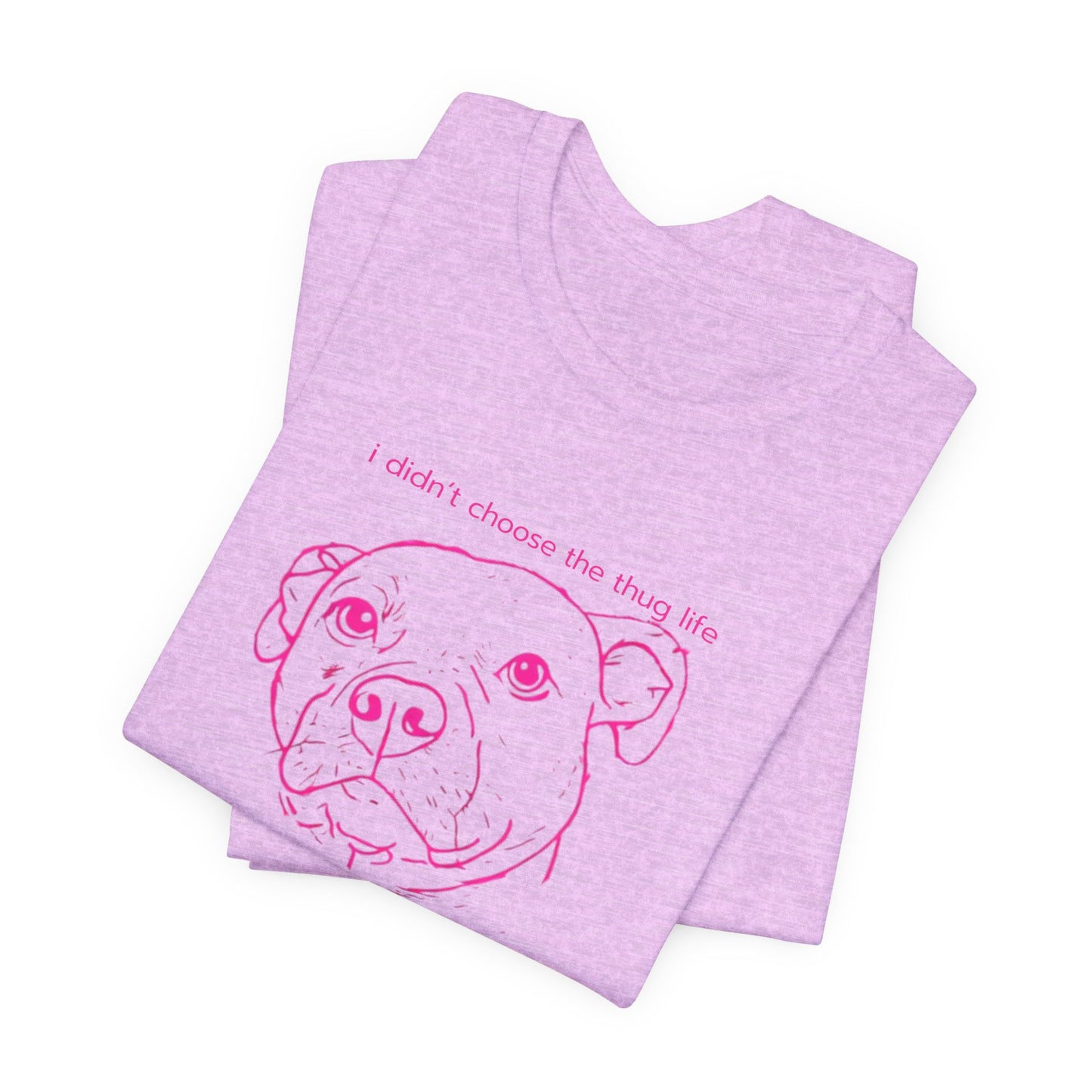Bernie the Staffy "not a thug" tee