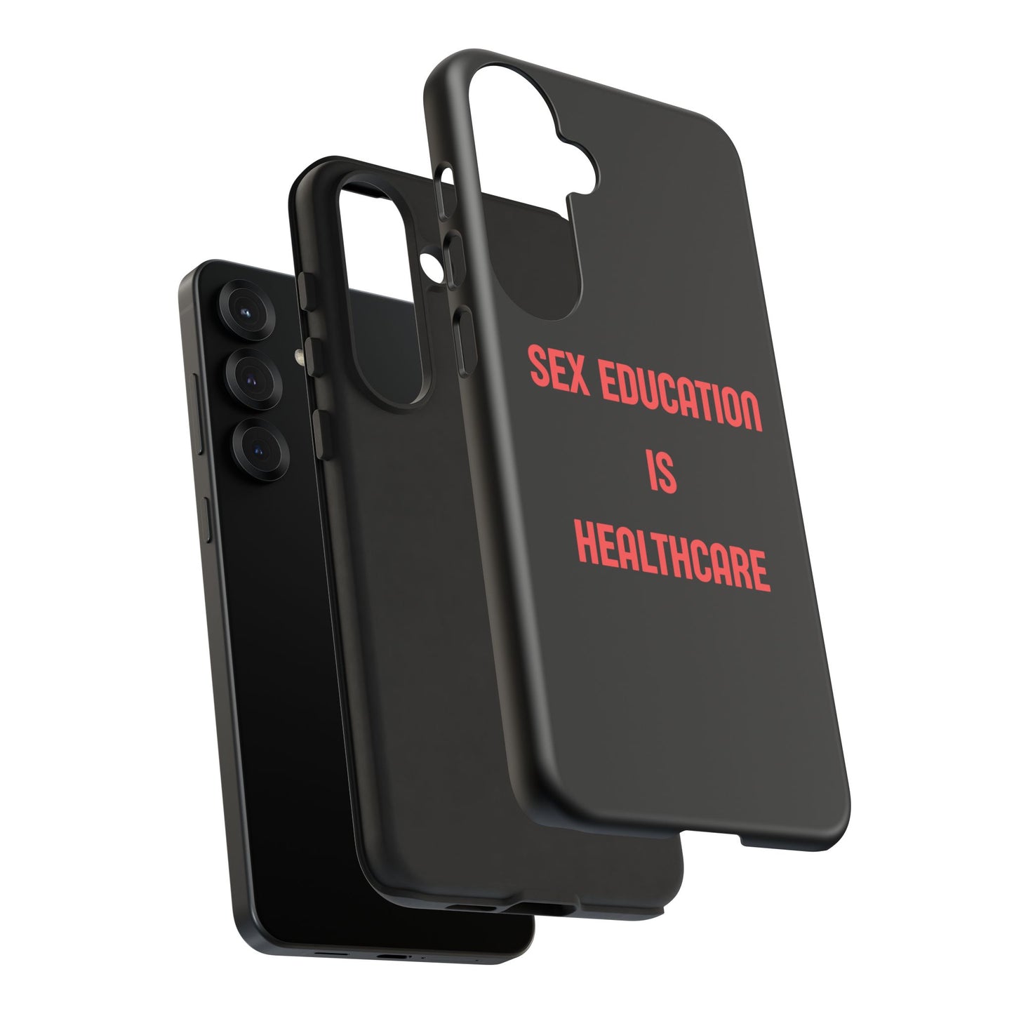 “Sex Education Is Healthcare” Phone Case