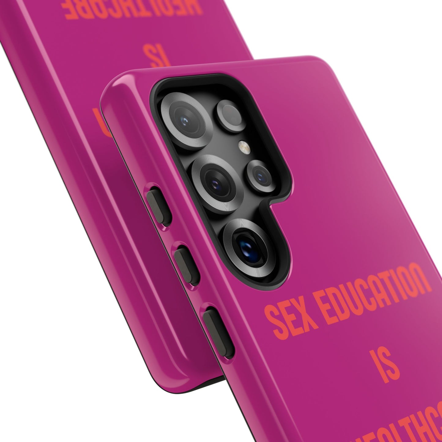 “Sex Education Is Healthcare” Phone Case