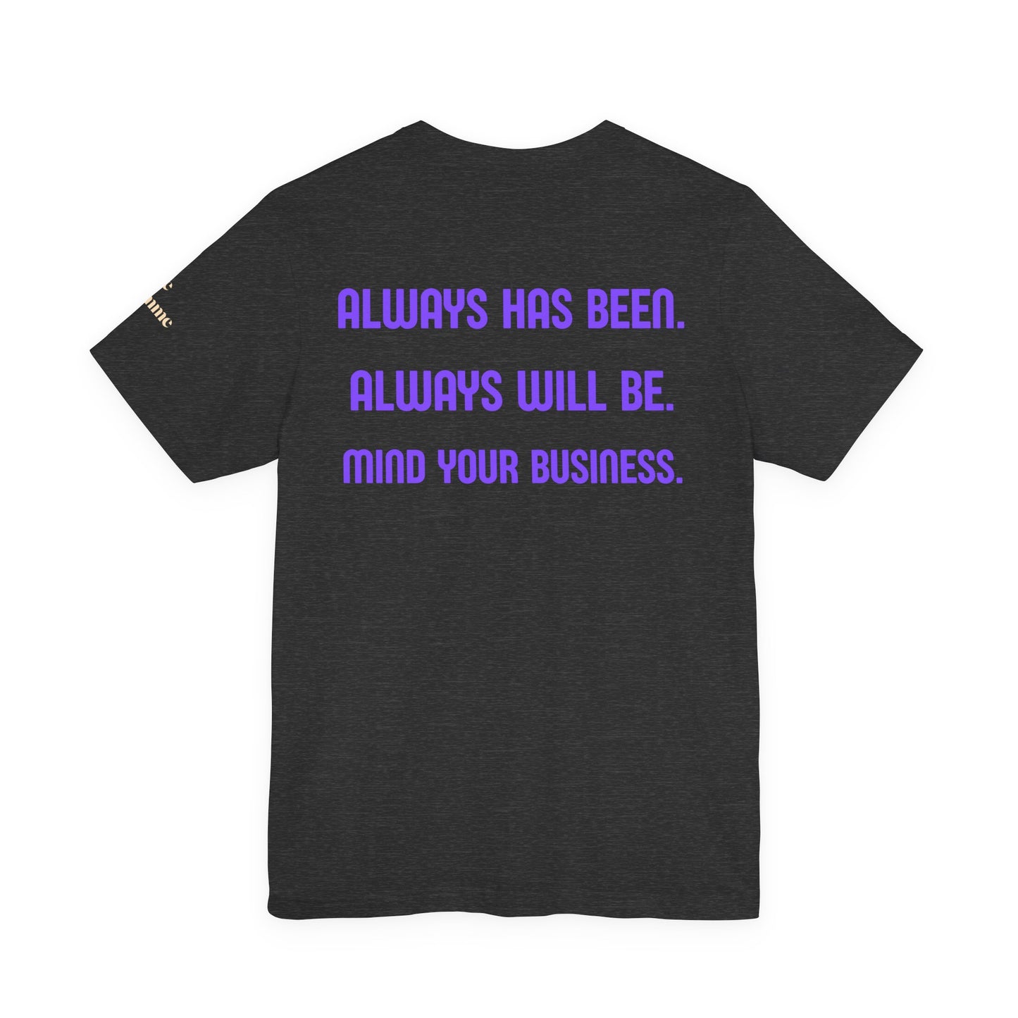 Abortion Is Healthcare Tee — "Always Has Been. Always Will Be." Pro-Choice T-Shirt