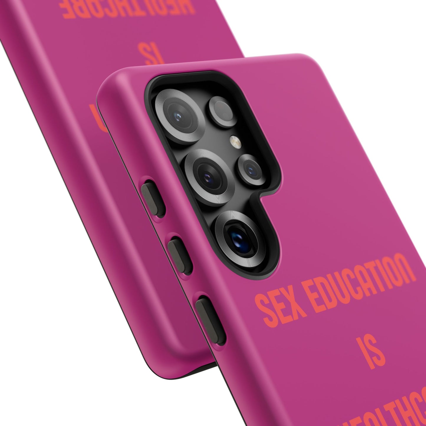 “Sex Education Is Healthcare” Phone Case