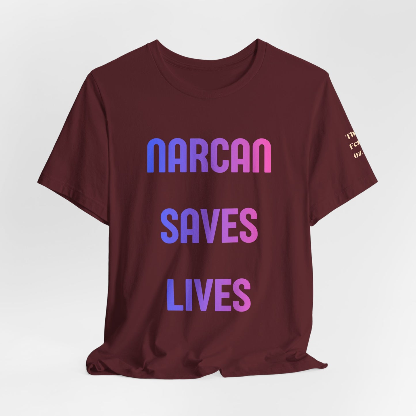 Narcan Saves Lives T‑Shirt — Naloxone Overdose Awareness Tee