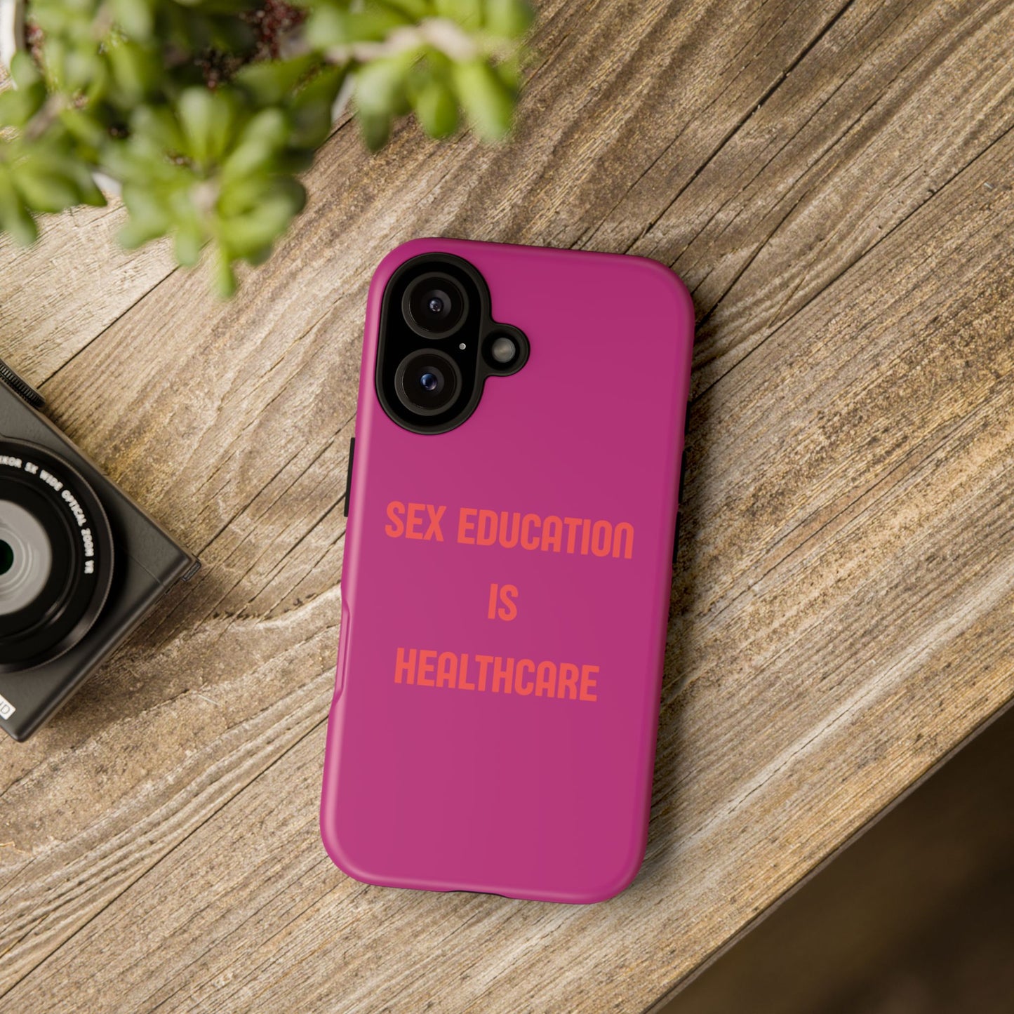 “Sex Education Is Healthcare” Phone Case