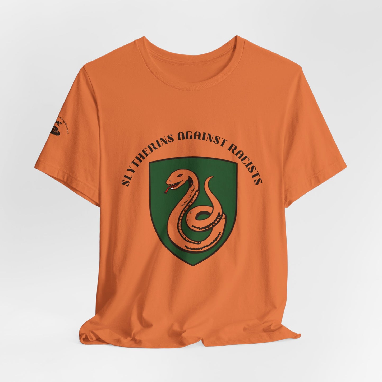 Slytherins Against Racism T-Shirt