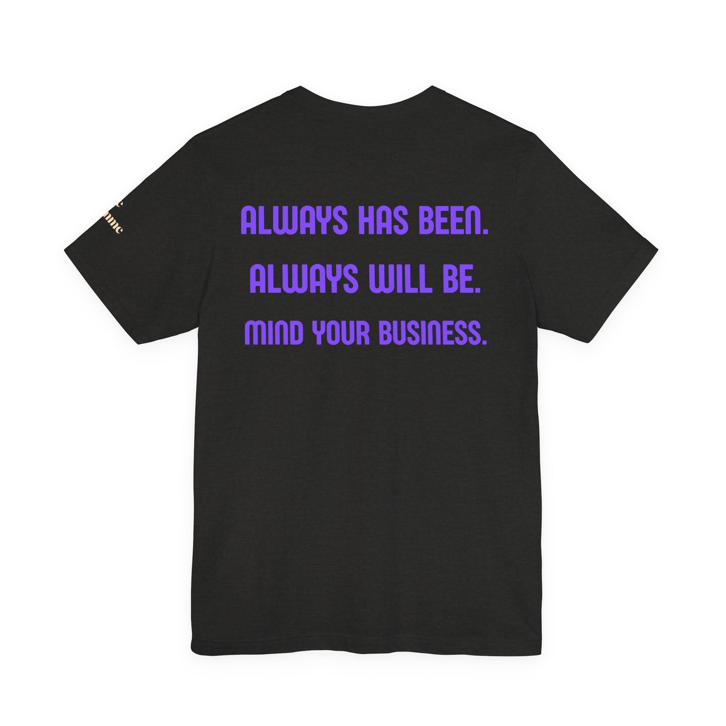 Abortion Is Healthcare Tee — "Always Has Been. Always Will Be." Pro-Choice T-Shirt
