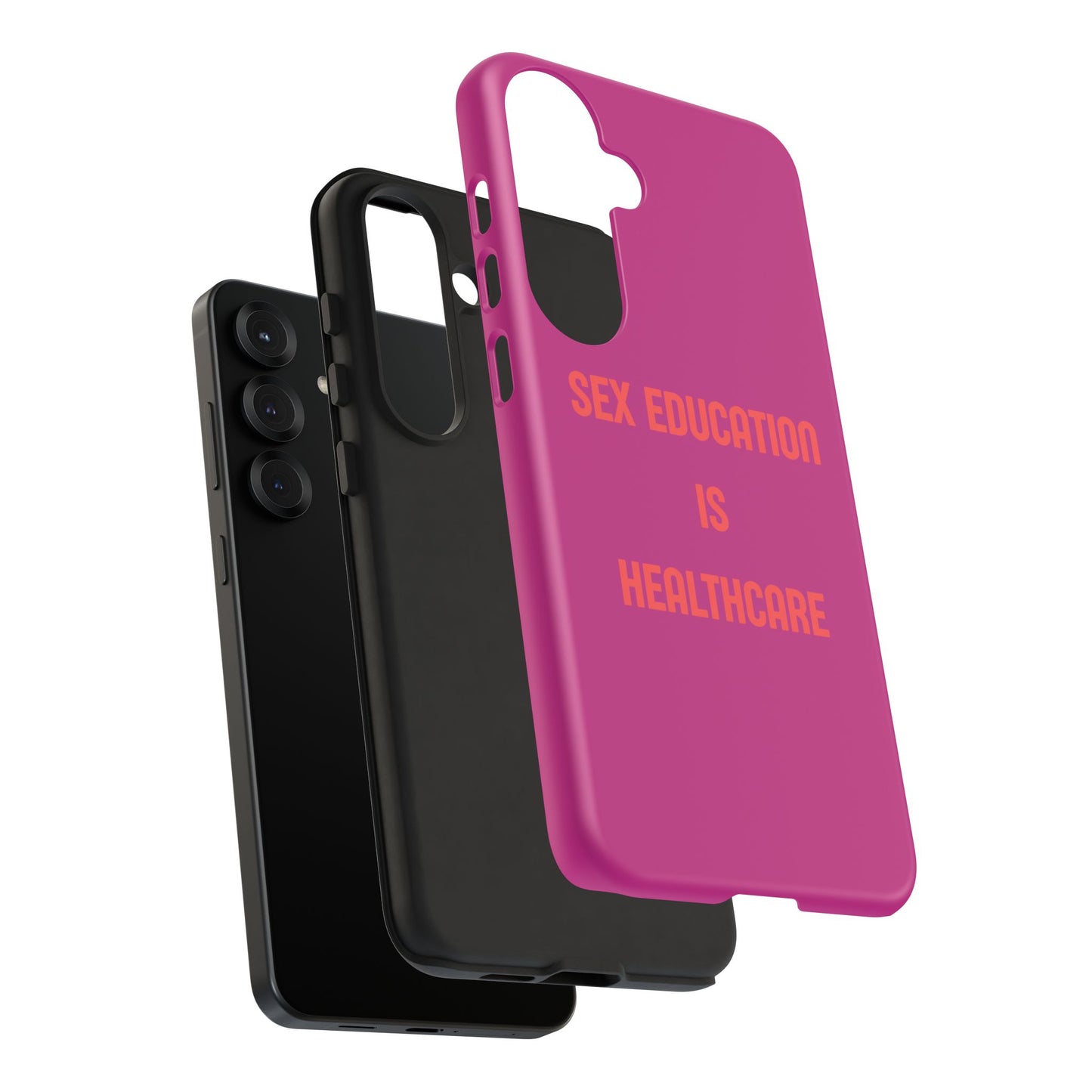 “Sex Education Is Healthcare” Phone Case