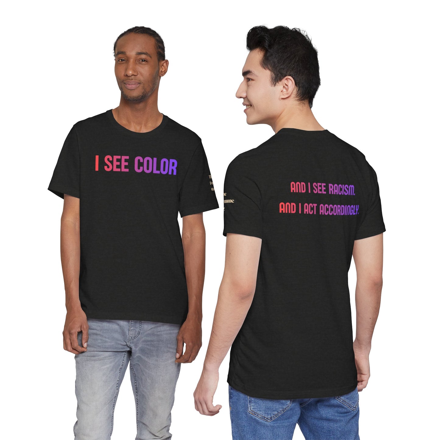 I See Color Tee — Anti-Racism Statement T-Shirt