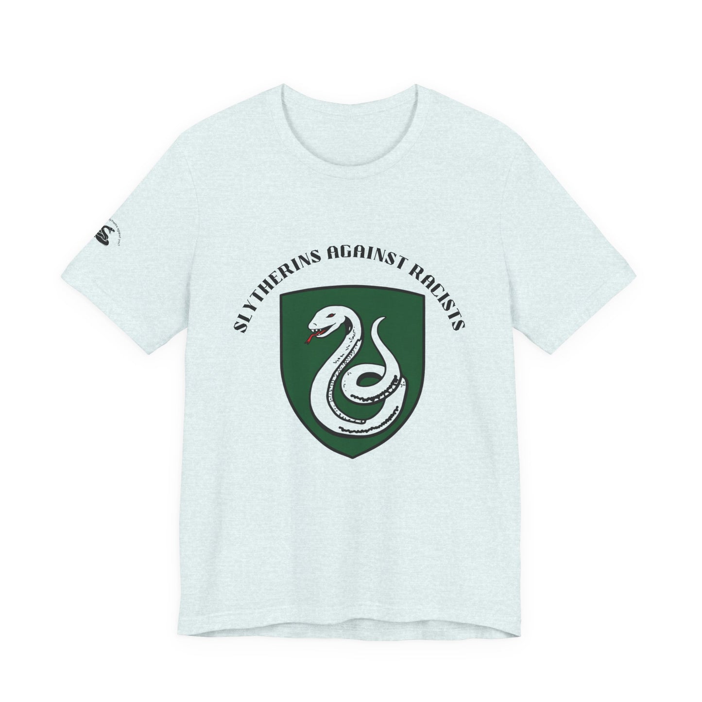 Slytherins Against Racism T-Shirt