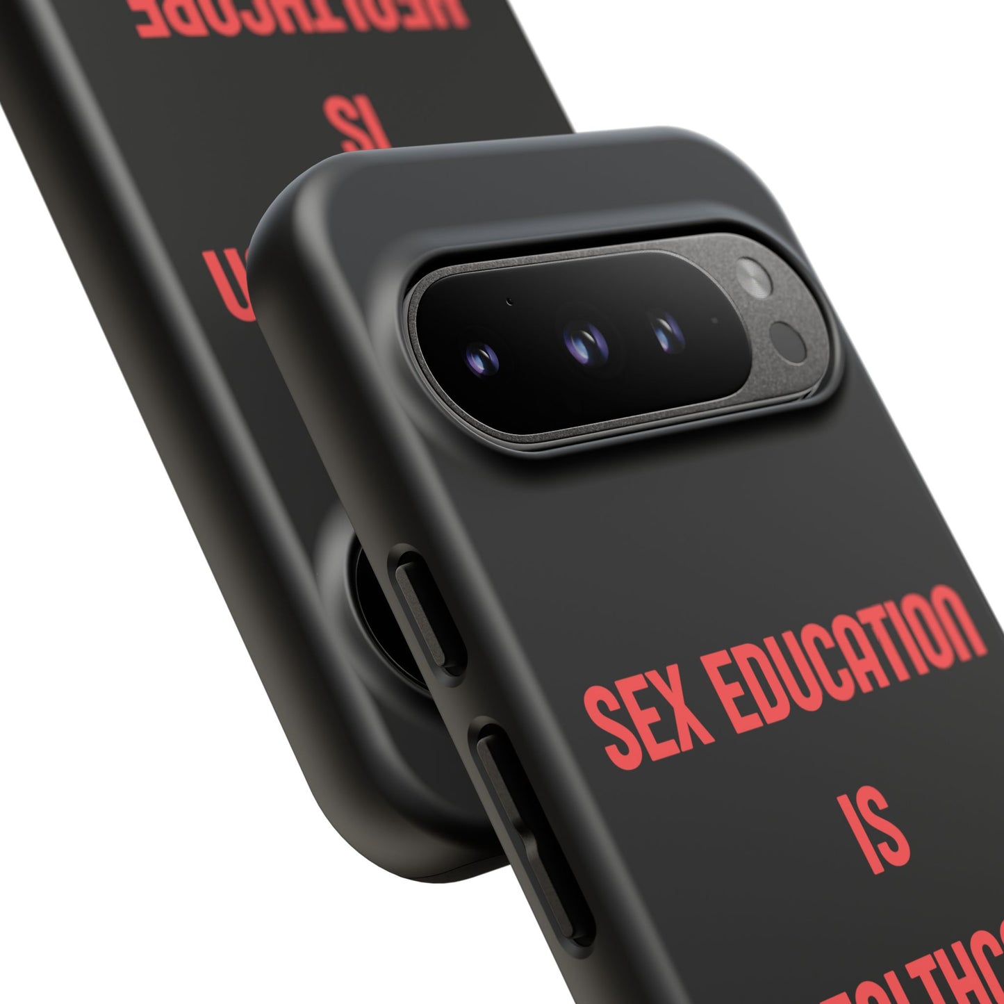 “Sex Education Is Healthcare” Phone Case