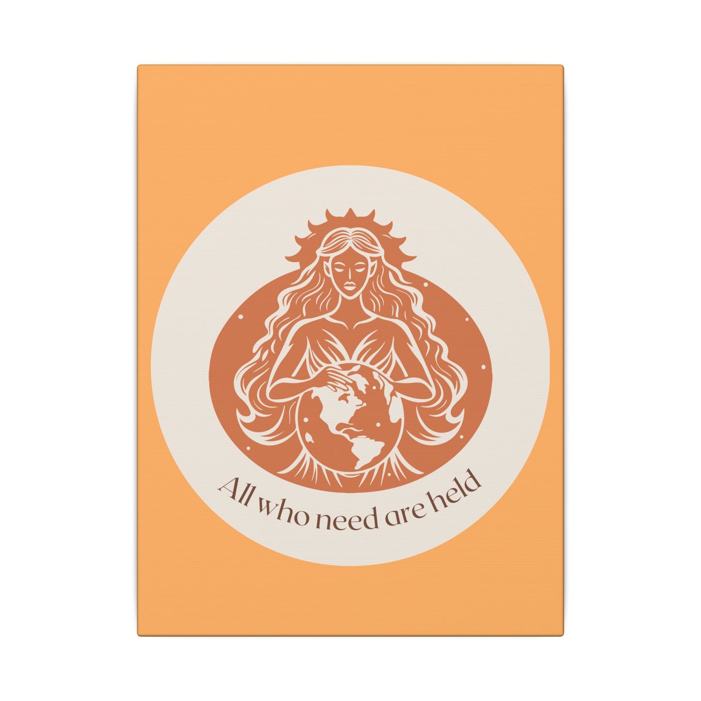 Earth Goddess Wall Canvas — 'All we have is what we hold' Decorative Matte Art