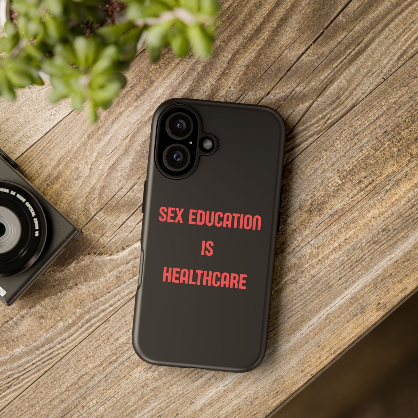 “Sex Education Is Healthcare” Phone Case