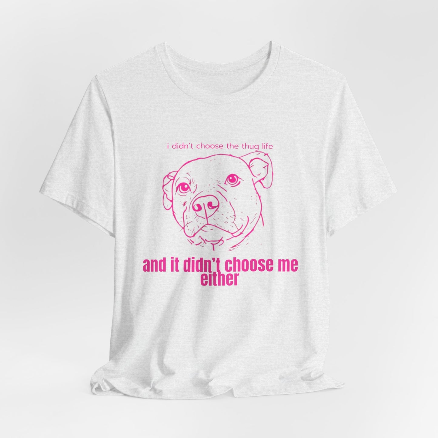 Bernie the Staffy "not a thug" tee