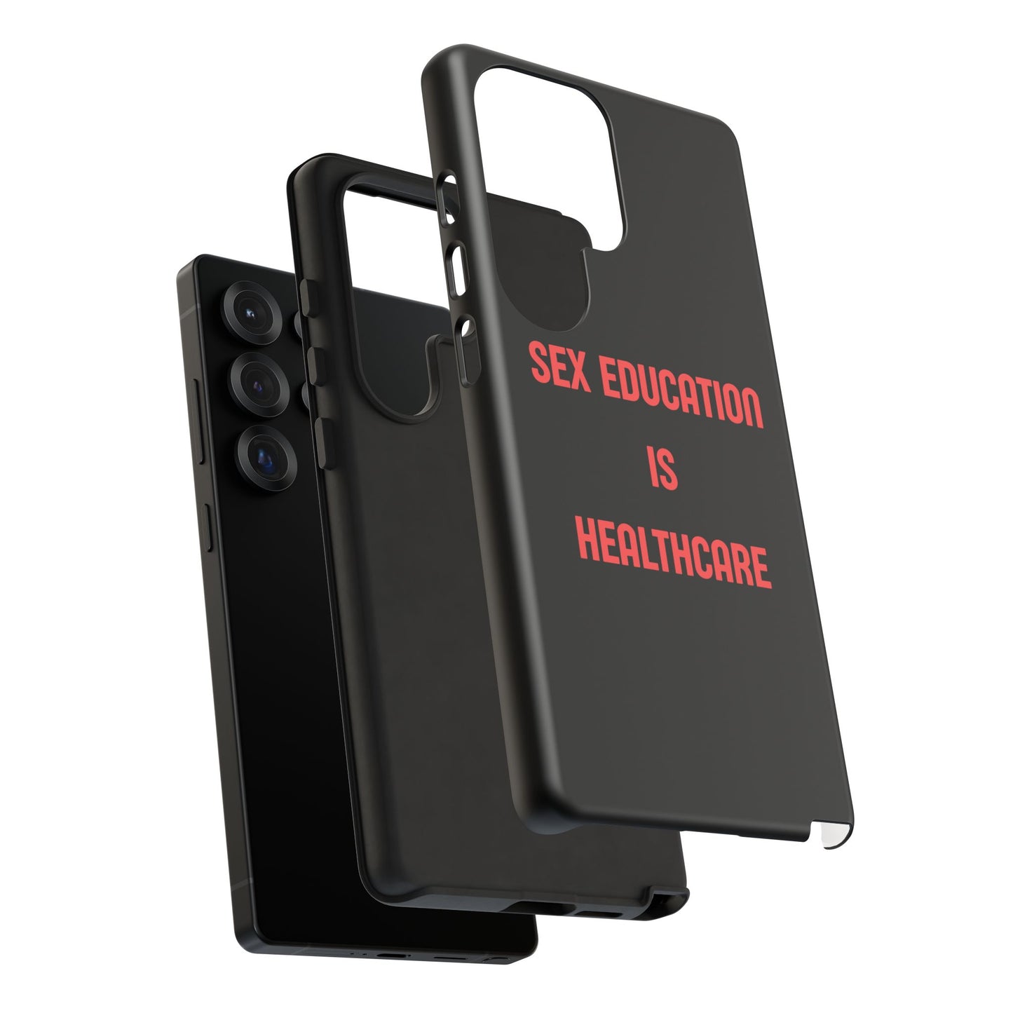 “Sex Education Is Healthcare” Phone Case
