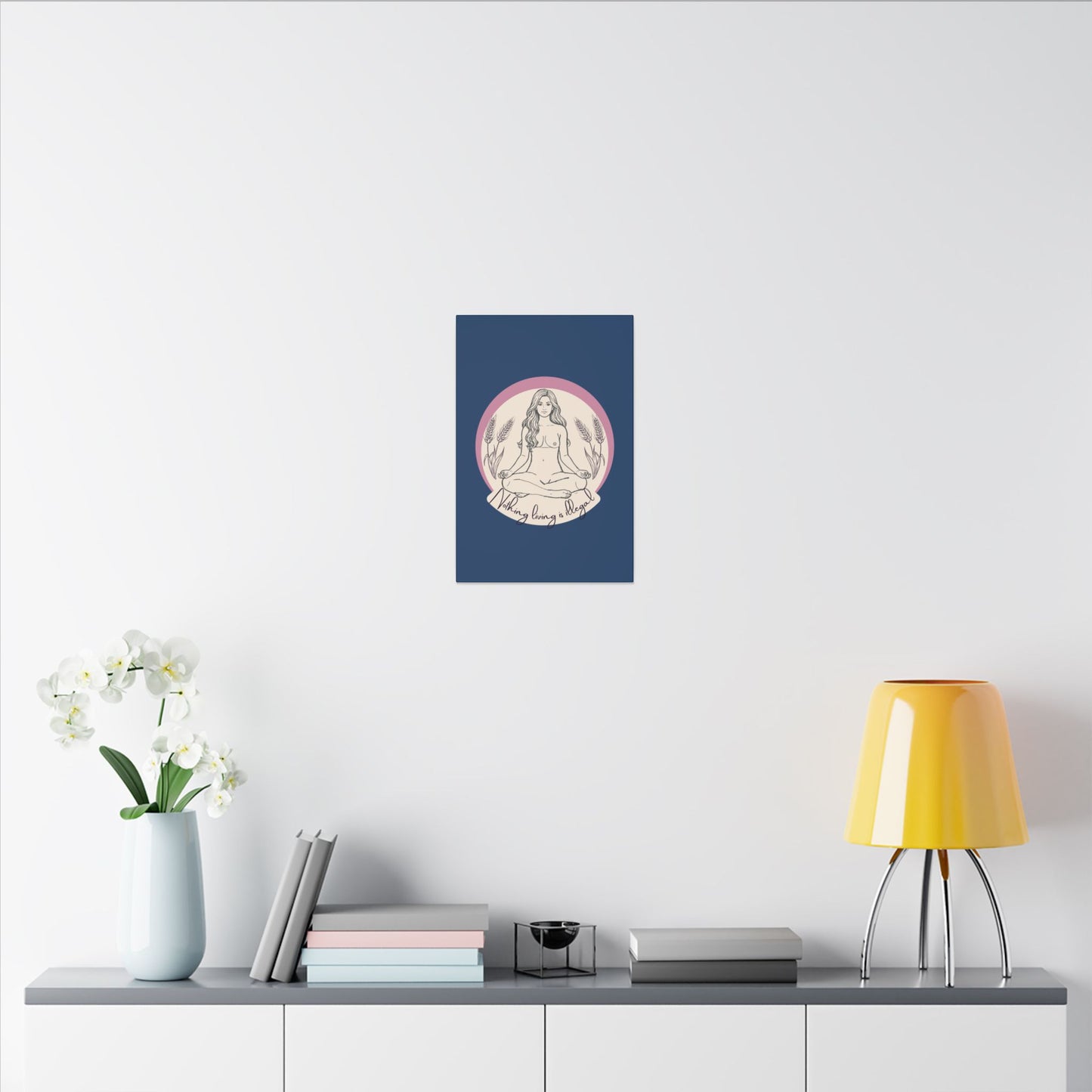 Meditating Goddess Canvas Print — "Nothing Is Illegal" Boho Wall Art