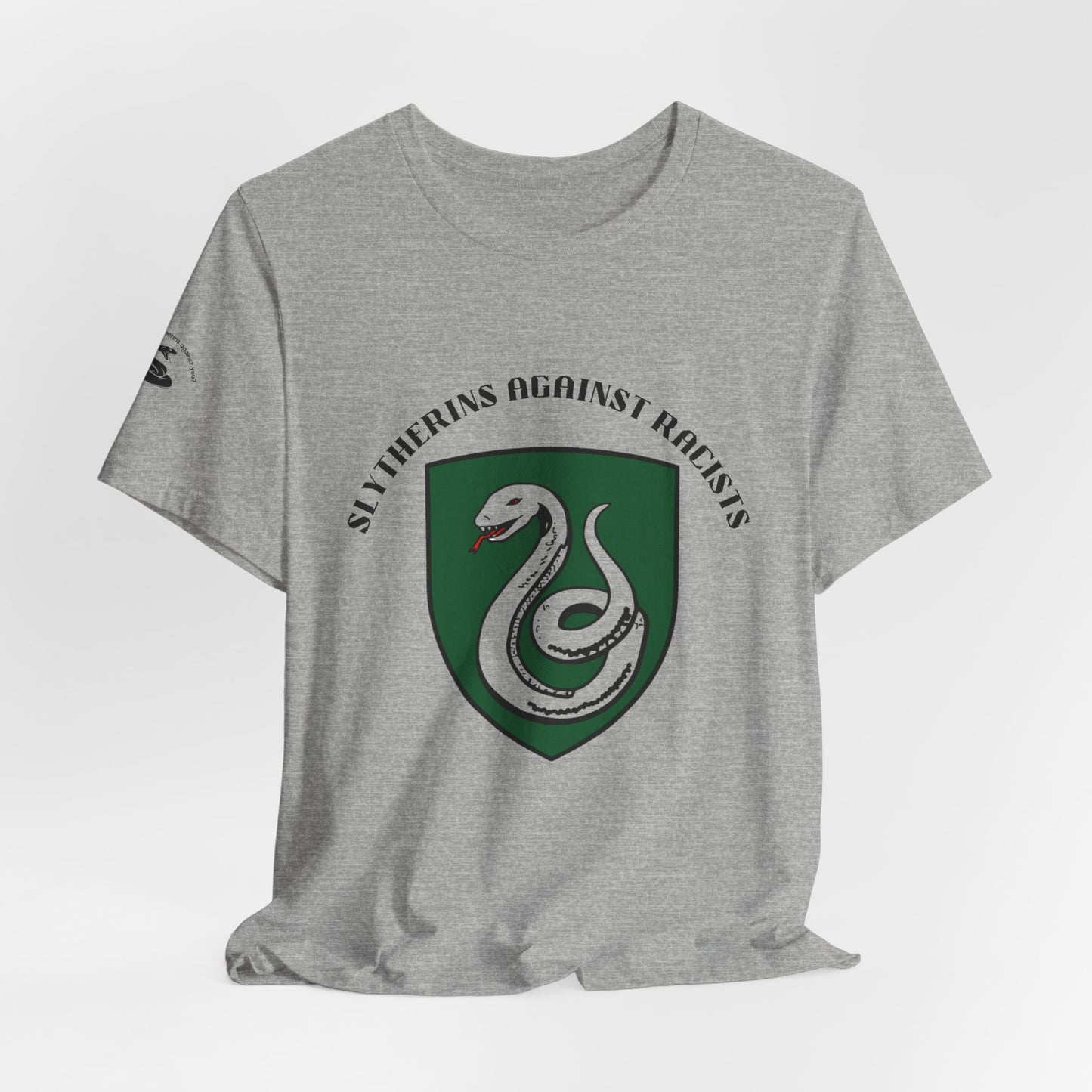 Slytherins Against Racism T-Shirt