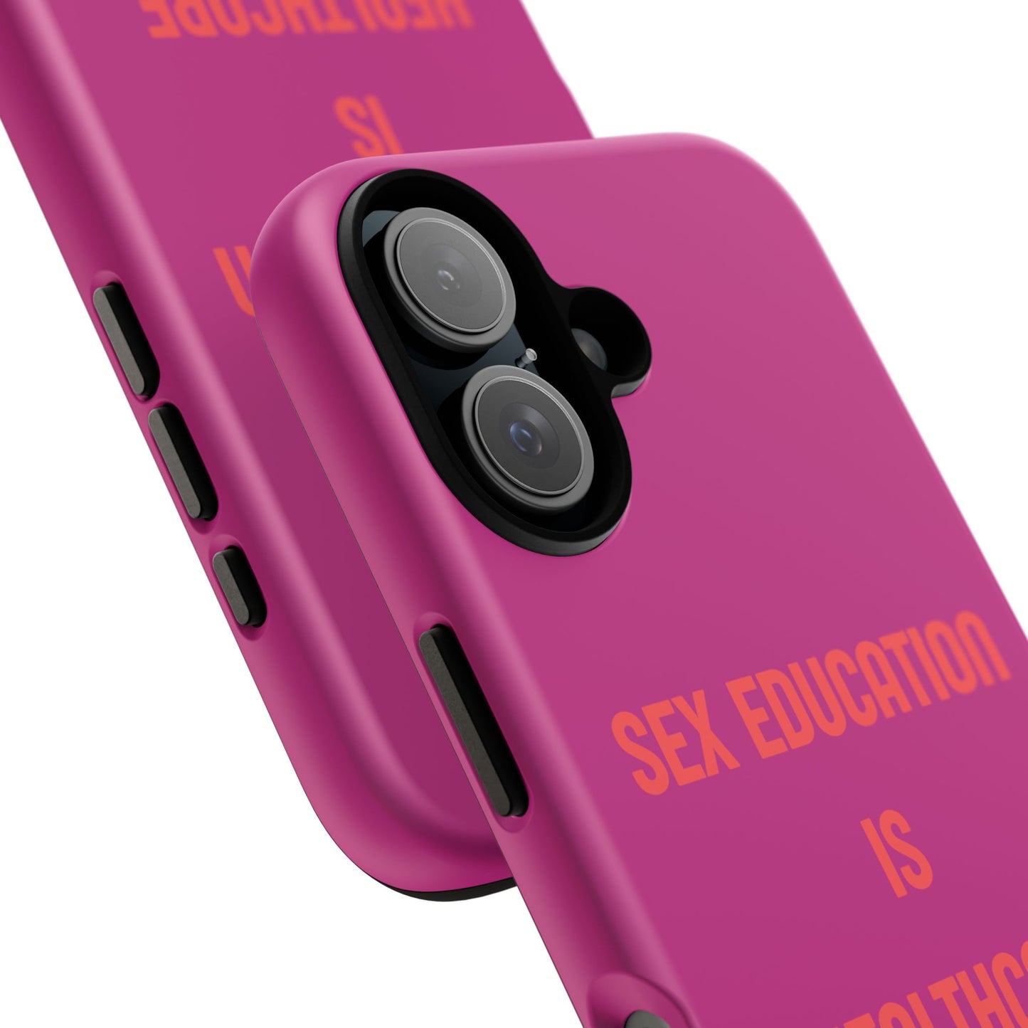 “Sex Education Is Healthcare” Phone Case