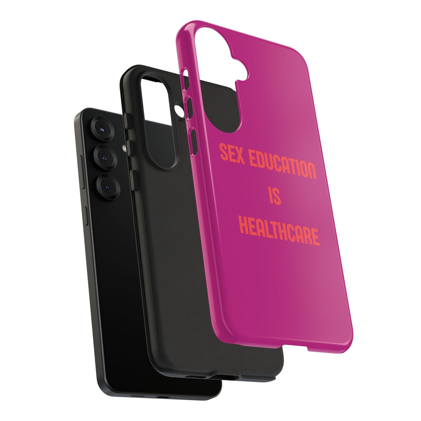 “Sex Education Is Healthcare” Phone Case