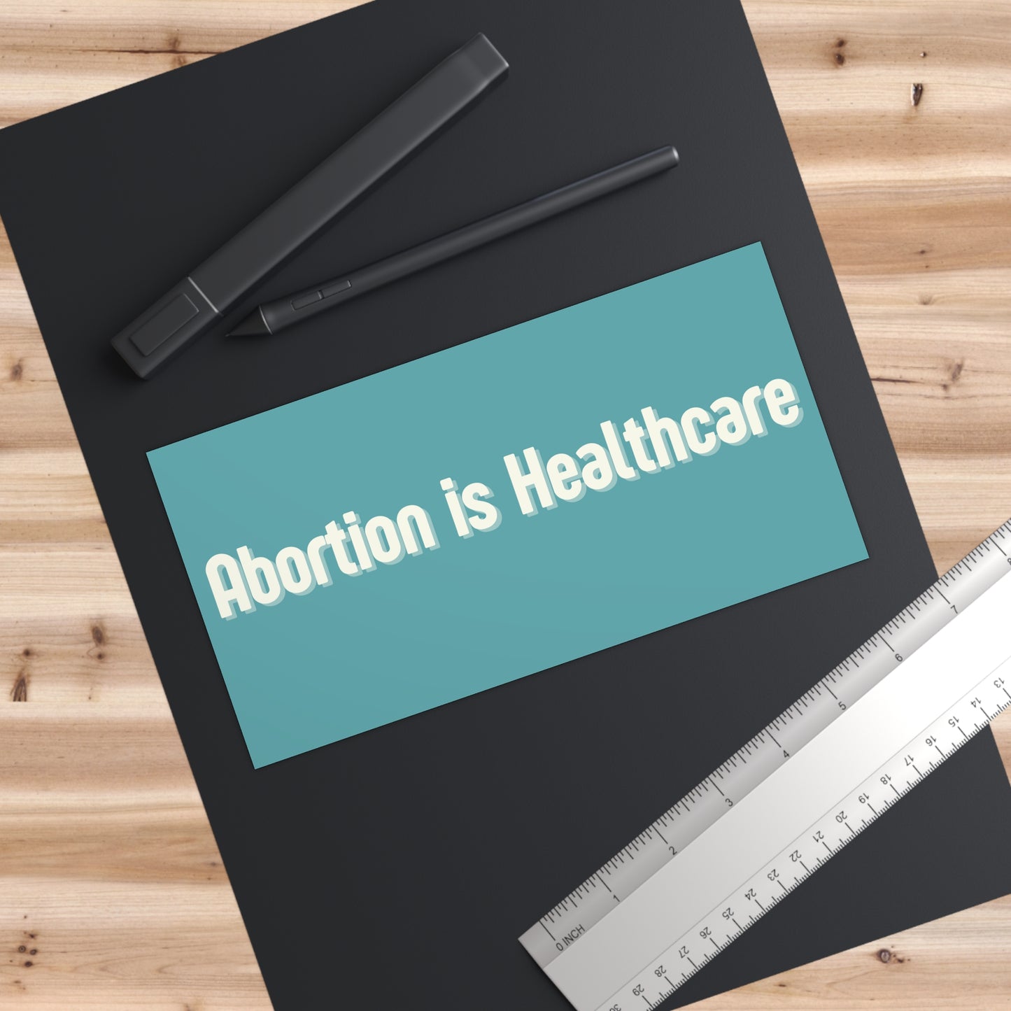 Abortion Is Healthcare Bumper Sticker — Pro-Choice Political Decal