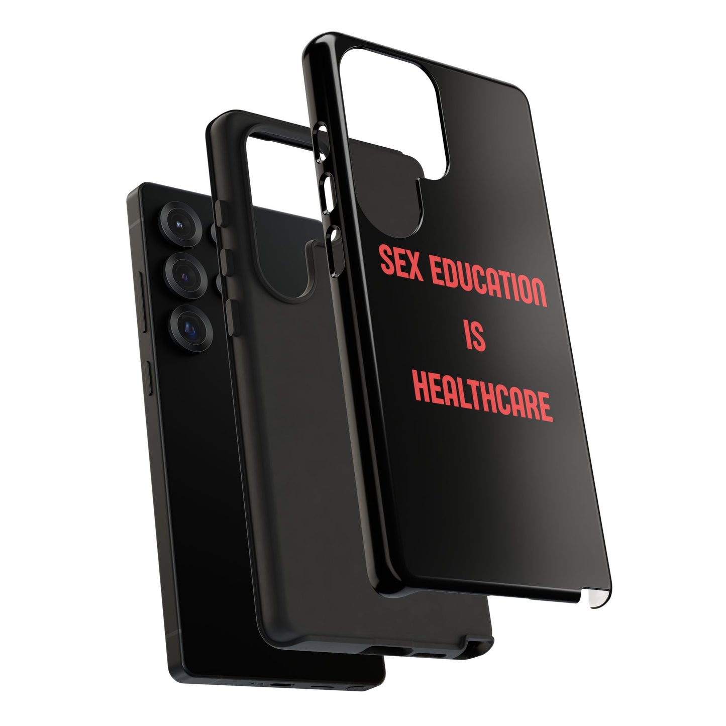 “Sex Education Is Healthcare” Phone Case