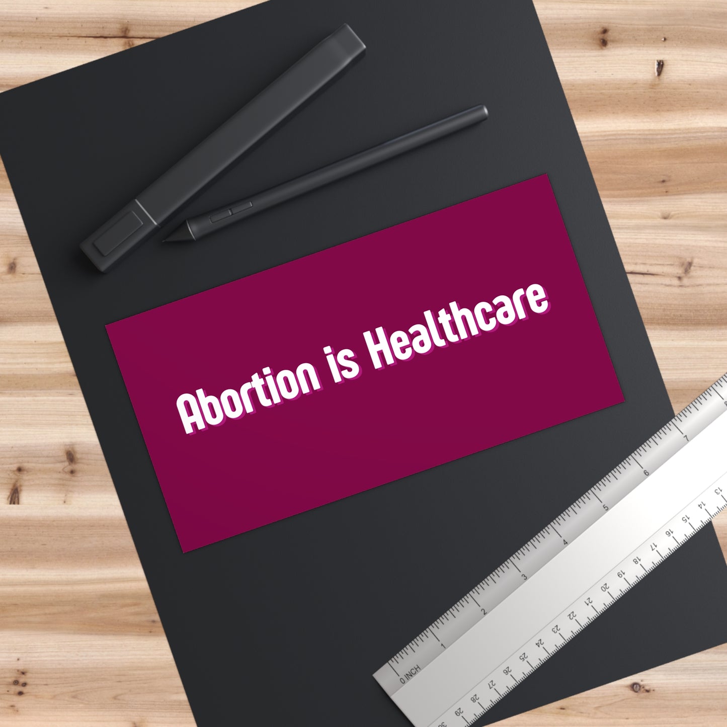 Abortion Is Healthcare Bumper Sticker — Pro-Choice Political Decal