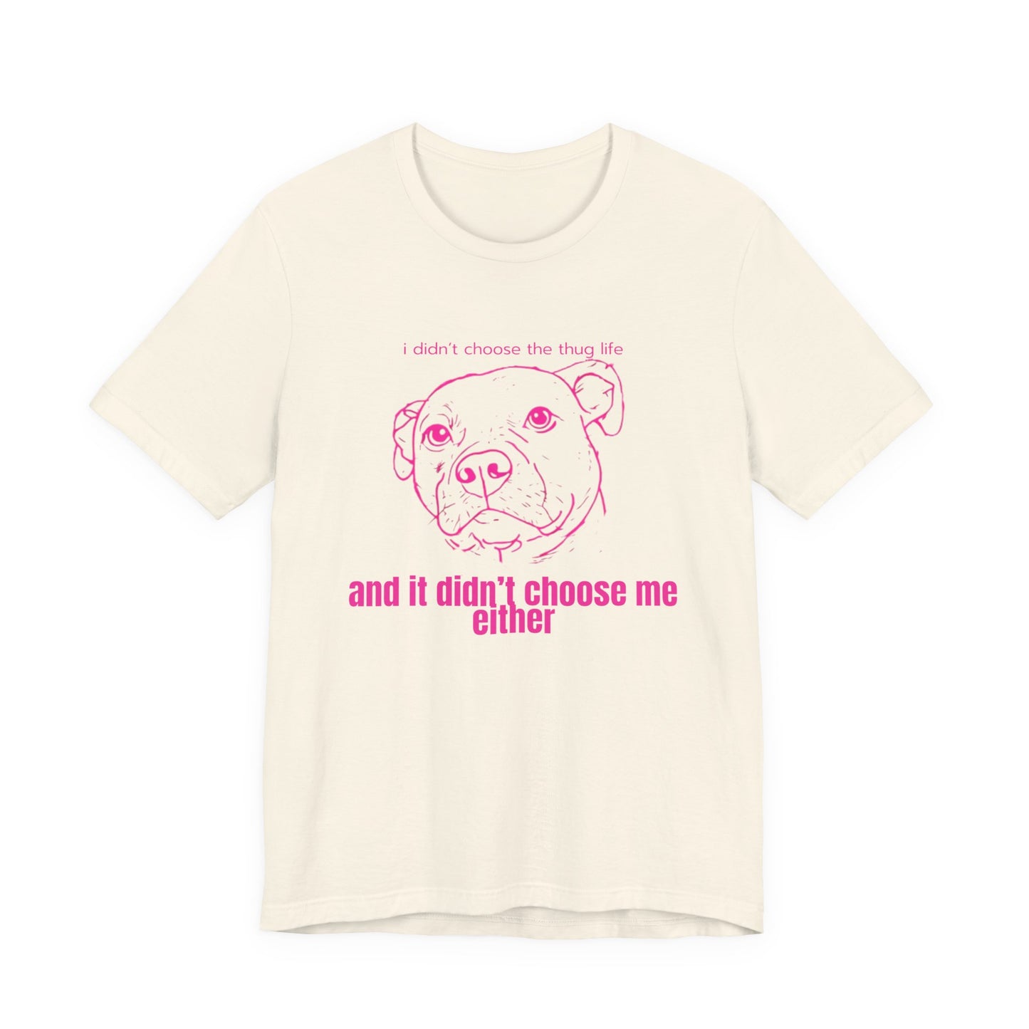 Bernie the Staffy "not a thug" tee