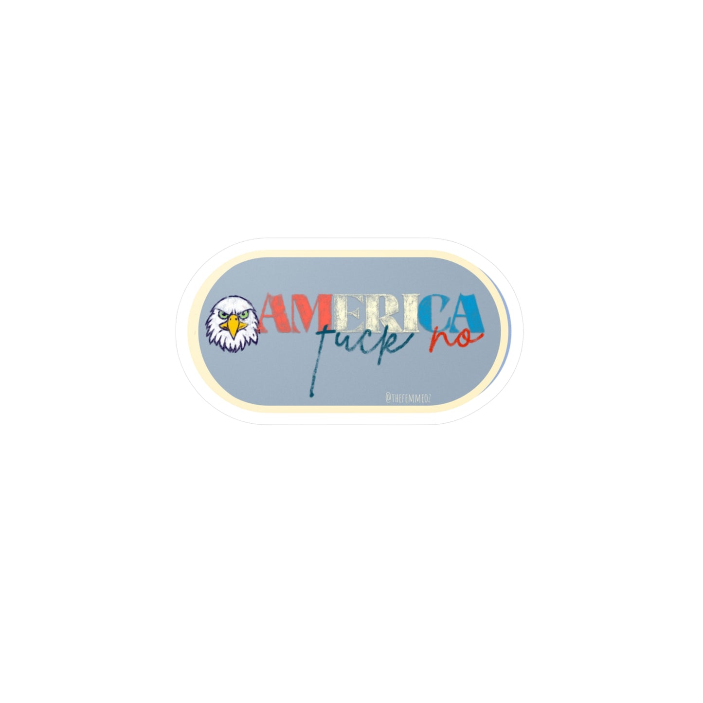 America F*ck no- vinyl decal