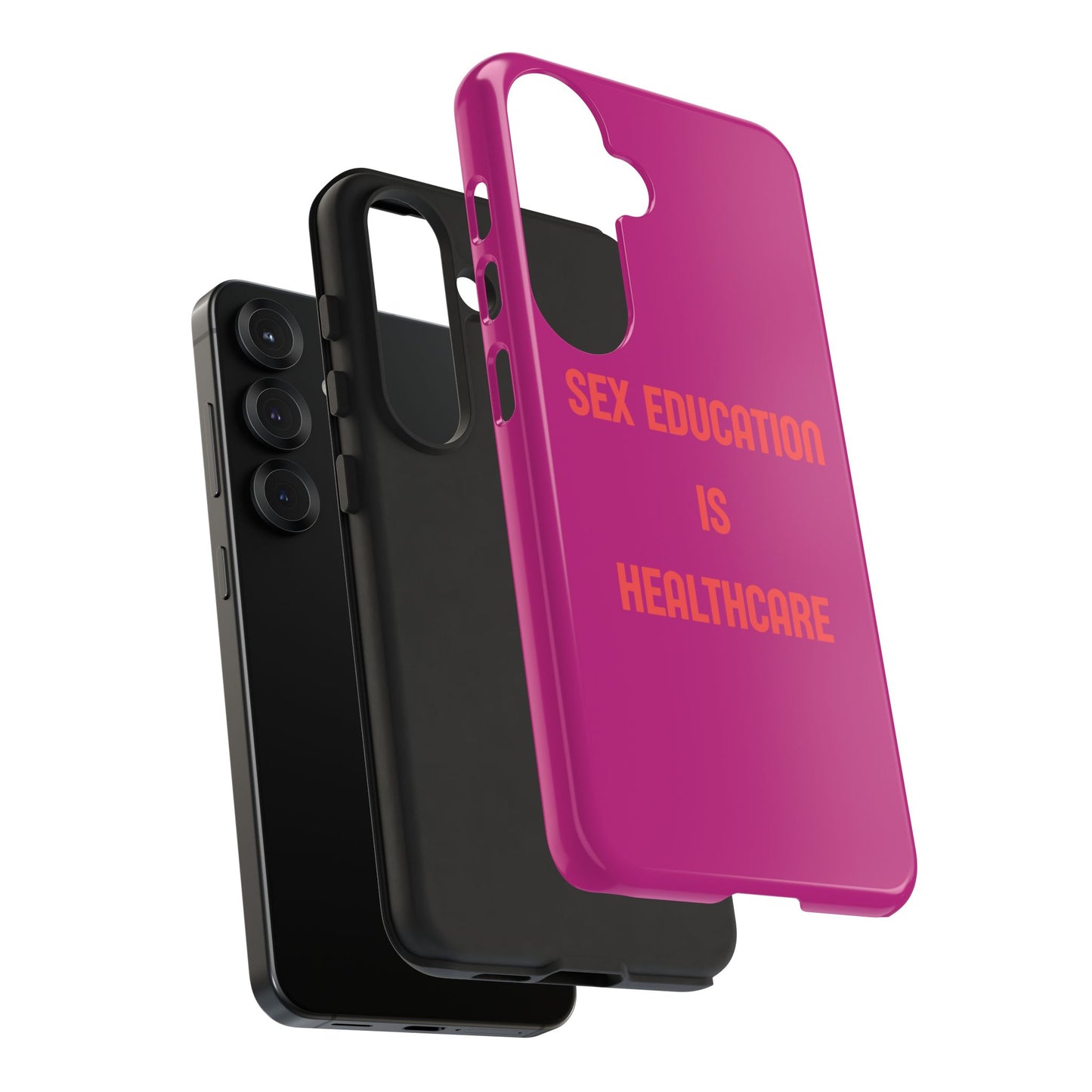 “Sex Education Is Healthcare” Phone Case