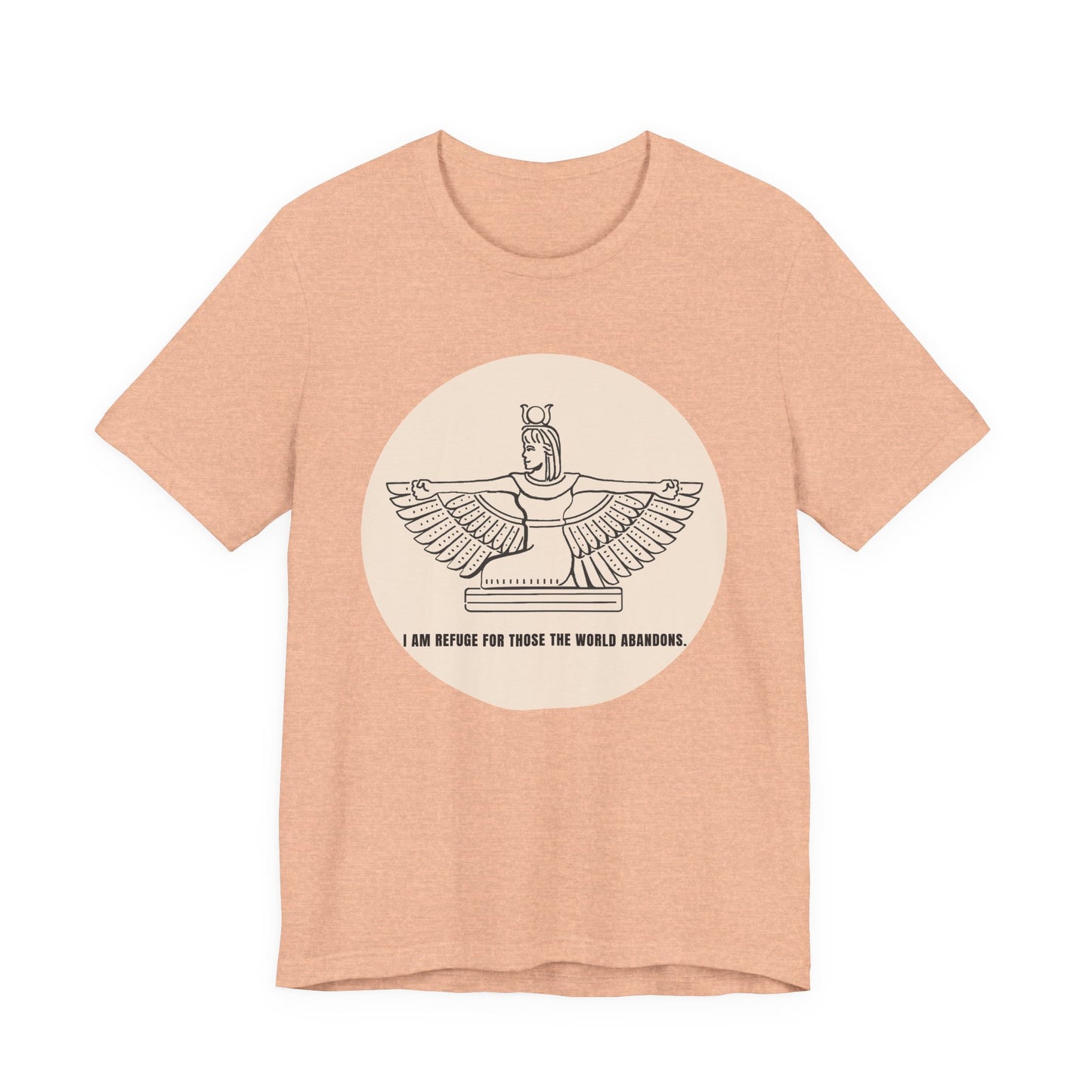 Goddess "I Am Refuge for Those the World Abandons" T-Shirt