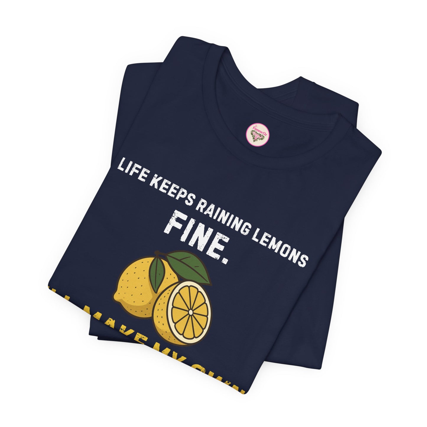 “I’ll Make My Own Lemonade” Tee – Resilient Energy, No Permission Needed